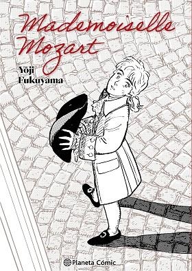 MADEMOISELLE MOZART | 9788411613644 | FUKUYAMA, YOJI | Llibreria Drac - Librería de Olot | Comprar libros en catalán y castellano online
