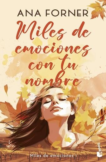 MILES DE EMOCIONES CON TU NOMBRE (MILES DE EMOCIONES, 1) | 9788408290254 | FORNER, ANA | Llibreria Drac - Librería de Olot | Comprar libros en catalán y castellano online