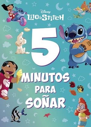 LILO & STITCH. 5 MINUTOS PARA SOÑAR | 9788410029125 | DISNEY | Llibreria Drac - Librería de Olot | Comprar libros en catalán y castellano online
