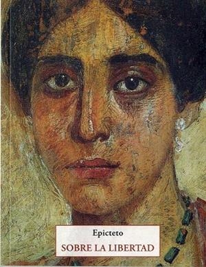 SOBRE LA LIBERTAD | 9788476519943 | EPICTETO | Llibreria Drac - Librería de Olot | Comprar libros en catalán y castellano online