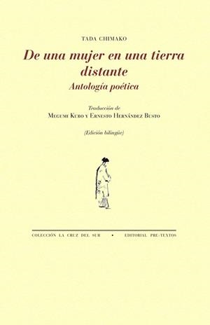DE UNA MUJER EN UNA TIERRA DISTANTE | 9788419633866 | CHIMAKO, TADA | Llibreria Drac - Librería de Olot | Comprar libros en catalán y castellano online
