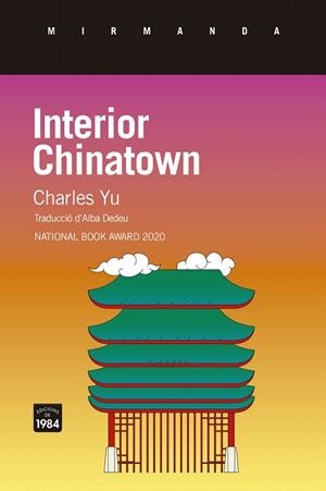 INTERIOR CHINATOWN | 9788418858819 | YU, CHARLES | Llibreria Drac - Librería de Olot | Comprar libros en catalán y castellano online