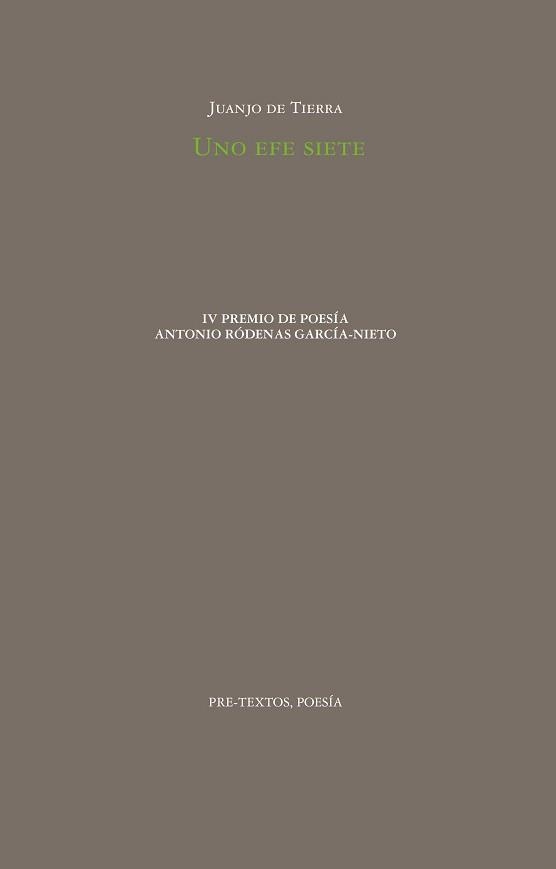 UNO EFE SIETE | 9788410309111 | DE TIERRA, JUANJO | Llibreria Drac - Librería de Olot | Comprar libros en catalán y castellano online
