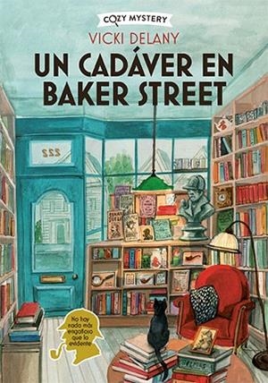 CADÁVER EN BAKER STREET, UN | 9788419599599 | DELANY, VICKY | Llibreria Drac - Librería de Olot | Comprar libros en catalán y castellano online