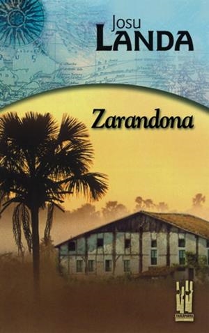 ZARANDONA | 9788481361858 | LANDA, JOSU | Llibreria Drac - Llibreria d'Olot | Comprar llibres en català i castellà online