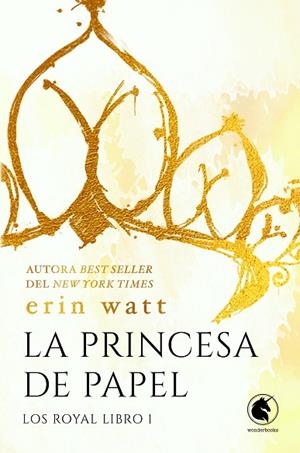 PRINCESA DE PAPEL, LA | 9788418509872 | WATT, ERIN | Llibreria Drac - Librería de Olot | Comprar libros en catalán y castellano online
