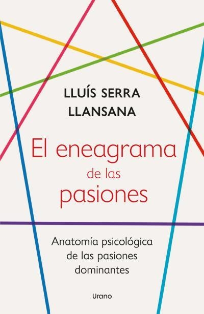ENEAGRAMA DE LAS PASIONES, EL | 9788418714252 | SERRA LLANSANA, LLUÍS | Llibreria Drac - Llibreria d'Olot | Comprar llibres en català i castellà online