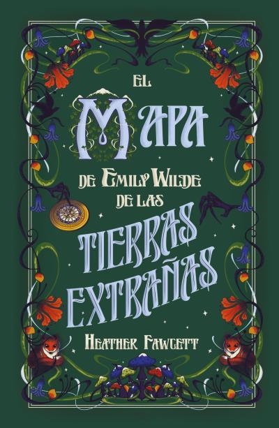 MAPA DE EMILY WILDE DE LAS TIERRAS EXTRAÑAS, EL | 9788419030986 | FAWCETT, HEATHER | Llibreria Drac - Librería de Olot | Comprar libros en catalán y castellano online