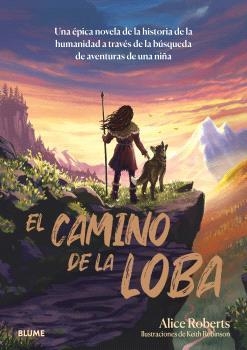 CAMINO DE LA LOBA, EL | 9788410268210 | ROBERTS, ALICE | Llibreria Drac - Librería de Olot | Comprar libros en catalán y castellano online