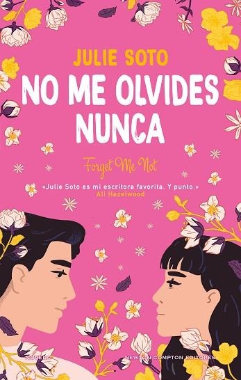 NO ME OLVIDES NUNCA | 9788410080188 | SOTO, JULIE | Llibreria Drac - Librería de Olot | Comprar libros en catalán y castellano online