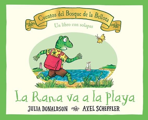 RANA VA A LA PLAYA, LA | 9788426148797 | DONALSON, J. | Llibreria Drac - Librería de Olot | Comprar libros en catalán y castellano online