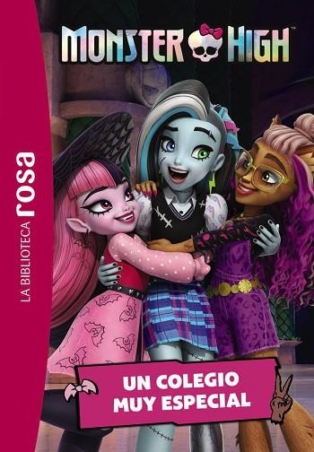 COLEGIO MUY ESPECIAL, UN (LA BIBLIOTECA ROSA. MONSTER HIGH, 1) | 9788419804594 | AA.VV. | Llibreria Drac - Llibreria d'Olot | Comprar llibres en català i castellà online