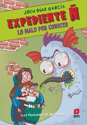EXPEDIENTE Ñ 2: LO MALO POR CONOCER | 9788411824637 | DÍAZ, JOSU | Llibreria Drac - Librería de Olot | Comprar libros en catalán y castellano online