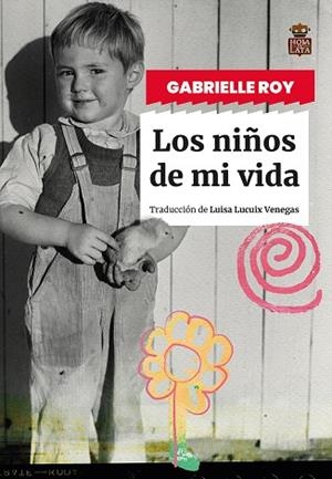 NIÑOS DE MI VIDA, LOS | 9788418918834 | ROY, GABRIELLE | Llibreria Drac - Librería de Olot | Comprar libros en catalán y castellano online