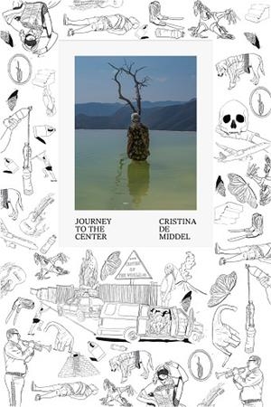 JOURNEY TO THE CENTER | 9788410290006 | DE MIDDEL, CRISTINA | Llibreria Drac - Librería de Olot | Comprar libros en catalán y castellano online