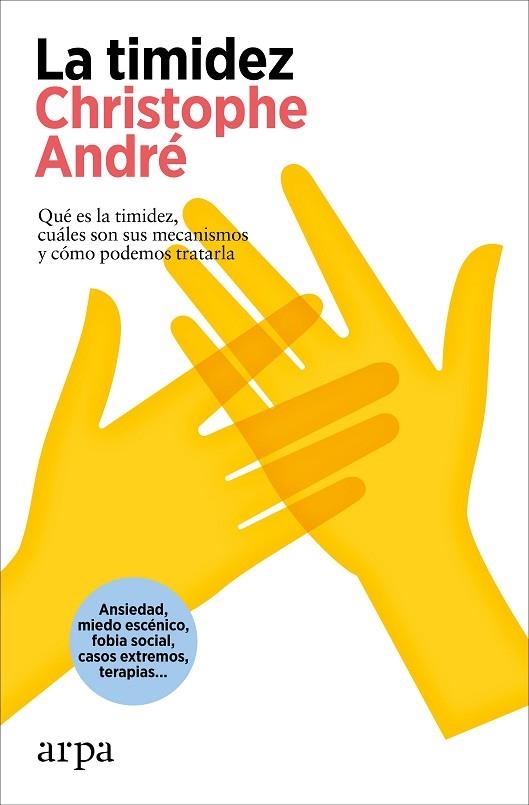 TIMIDEZ, LA | 9788419558961 | ANDRÉ, CHRISTOPHE | Llibreria Drac - Librería de Olot | Comprar libros en catalán y castellano online