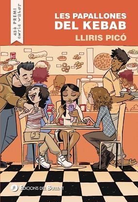 PAPALLONES DEL KEBAB, LES | 9788499042879 | PICÓ, LLIRIS | Llibreria Drac - Librería de Olot | Comprar libros en catalán y castellano online