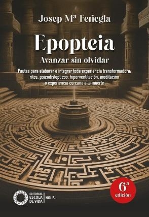 EPOPTEIA | 9788412400694 | FERICGLA GONZÁLEZ, JOSEP Mª | Llibreria Drac - Librería de Olot | Comprar libros en catalán y castellano online