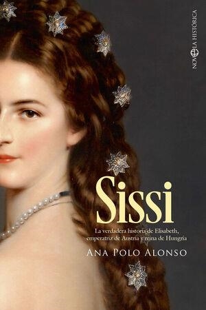 SISSI | 9788413848334 | POLO, ANA | Llibreria Drac - Librería de Olot | Comprar libros en catalán y castellano online