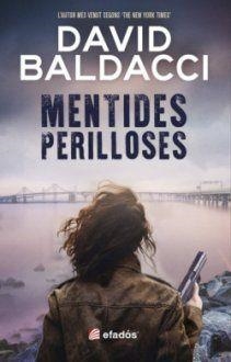 MENTIDES PERILLOSES | 9788419736536 | BALDACCI, DAVID | Llibreria Drac - Librería de Olot | Comprar libros en catalán y castellano online