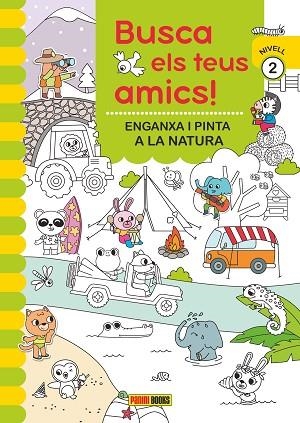 ENGANXA I PINTA A LA NATURA (BUSCA ELS TEUS AMICS NIVELL 2) | 9788410511323 | AA.DD. | Llibreria Drac - Librería de Olot | Comprar libros en catalán y castellano online