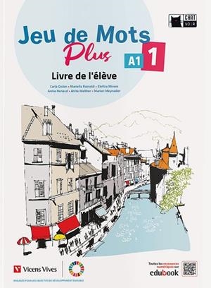 JEU DE MOTS PLUS 1 LIVRE DE L'ELEVE | 9788468284545 | C. GISLON/M. RAINODI/E. MINENI/A. RENAUD/A. WALTHER/M. MEYNADIER | Llibreria Drac - Librería de Olot | Comprar libros en catalán y castellano online