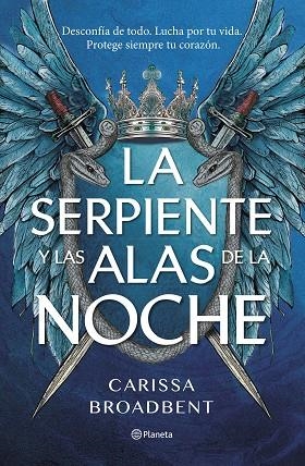 SERPIENTE Y LAS ALAS DE LA NOCHE | 9788408292470 | BROADBENT, CARISSA | Llibreria Drac - Librería de Olot | Comprar libros en catalán y castellano online