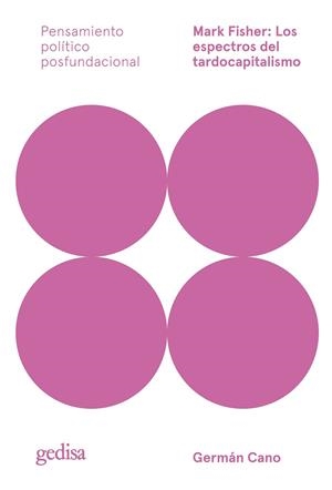 MARK FISHER: LOS ESPECTROS DEL TARDOCAPITALISMO | 9788419406002 | CANO CUENCA, GERMÁN | Llibreria Drac - Librería de Olot | Comprar libros en catalán y castellano online