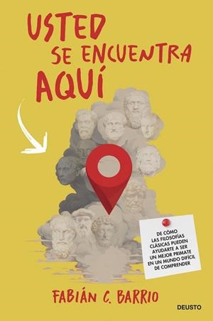 USTED SE ENCUENTRA AQUÍ | 9788423437795 | BARRIO, FABIÁN | Llibreria Drac - Librería de Olot | Comprar libros en catalán y castellano online