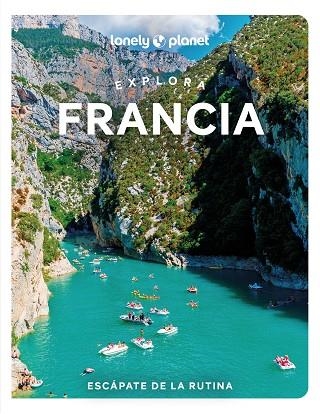 EXPLORA FRANCIA 2024 (LONELY PLANET) | 9788408289869 | AA.DD. | Llibreria Drac - Librería de Olot | Comprar libros en catalán y castellano online