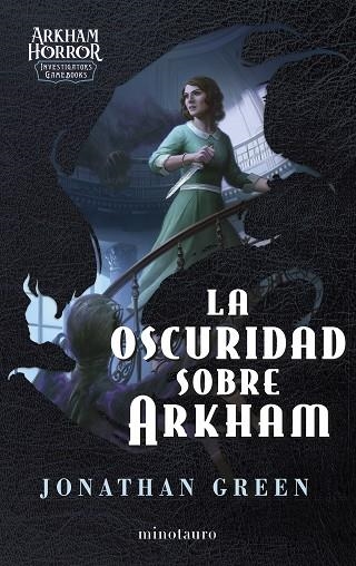 OSCURIDAD SOBRE ARKHAM, LA | 9788445018156 | GREEN, JONATHAN | Llibreria Drac - Librería de Olot | Comprar libros en catalán y castellano online