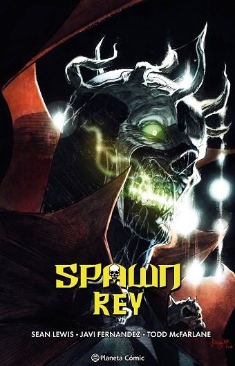 SPAWN REY Nº 04 | 9788411612876 | MCFARLANE, TODD; FERNANDEZ, JAVI; LEWIS, SEAN | Llibreria Drac - Librería de Olot | Comprar libros en catalán y castellano online
