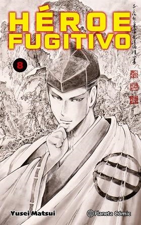 HÉROE FUGITIVO Nº 08 | 9788411612746 | MATSUI, YUSEI | Llibreria Drac - Librería de Olot | Comprar libros en catalán y castellano online
