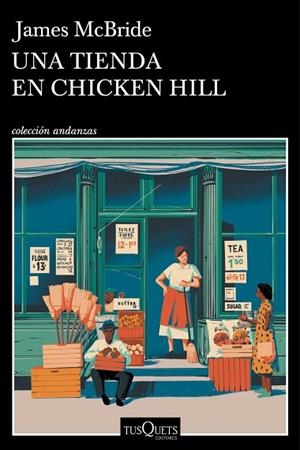 TIENDA EN CHICKEN HILL, UNA | 9788411075008 | MCBRIDE, JAMES | Llibreria Drac - Llibreria d'Olot | Comprar llibres en català i castellà online