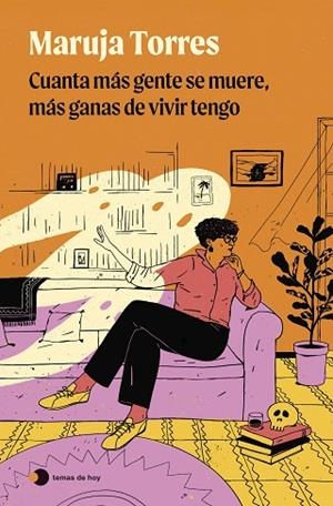 CUANTA MÁS GENTE SE MUERE, MÁS GANAS DE VIVIR TENGO | 9788419812735 | TORRES, MARUJA | Llibreria Drac - Llibreria d'Olot | Comprar llibres en català i castellà online