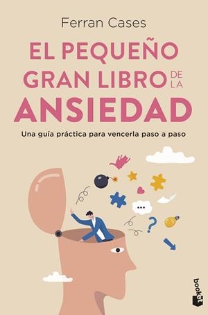 PEQUEÑO GRAN LIBRO DE LA ANSIEDAD, EL | 9788411191814 | CASES, FERRAN | Llibreria Drac - Librería de Olot | Comprar libros en catalán y castellano online