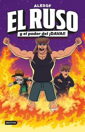 RUSO Y EL PODER DEL ¡DAVAI!, EL (EL RUSO 1) | 9788408291374 | ALESGF | Llibreria Drac - Librería de Olot | Comprar libros en catalán y castellano online