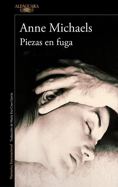 PIEZAS EN FUGA | 9788420476476 | MICHAELS, ANNE | Llibreria Drac - Librería de Olot | Comprar libros en catalán y castellano online