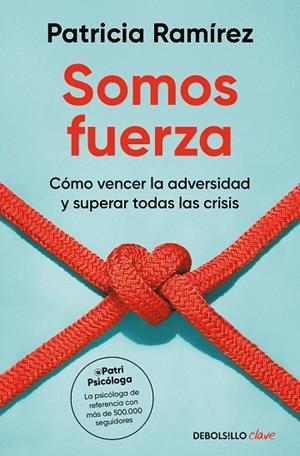SOMOS FUERZA | 9788466378635 | RAMÍREZ, PATRICIA | Llibreria Drac - Librería de Olot | Comprar libros en catalán y castellano online