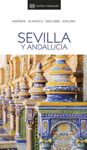 SEVILLA Y ANDALUCÍA 2024 (GUIAS VISUALES) | 9780241721438 | DK | Llibreria Drac - Librería de Olot | Comprar libros en catalán y castellano online