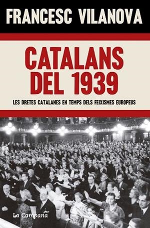 CATALANS DEL 1939 | 9788419245083 | VILANOVA, FRANCESC | Llibreria Drac - Librería de Olot | Comprar libros en catalán y castellano online