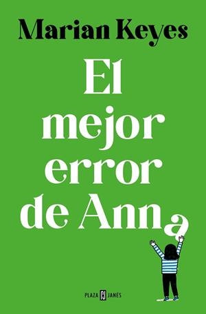 MEJOR ERROR DE ANNA, EL (HERMANAS WALSH 7) | 9788401035609 | KEYES, MARIAN | Llibreria Drac - Librería de Olot | Comprar libros en catalán y castellano online