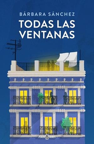 TODAS LAS VENTANAS | 9788401035272 | SÁNCHEZ, BÁRBARA | Llibreria Drac - Librería de Olot | Comprar libros en catalán y castellano online