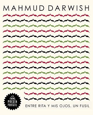 ENTRE RITA Y MIS OJOS, UN FUSIL | 9788439744016 | DARWISH, MAHMUD | Llibreria Drac - Librería de Olot | Comprar libros en catalán y castellano online