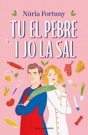 TU EL PEBRE I JO LA SAL | 9788419756381 | FORTUNY, NÚRIA | Llibreria Drac - Librería de Olot | Comprar libros en catalán y castellano online