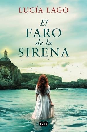FARO DE LA SIRENA, EL | 9788491297086 | LAGO, LUCÍA | Llibreria Drac - Librería de Olot | Comprar libros en catalán y castellano online