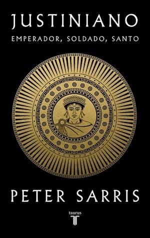 JUSTINIANO | 9788430626700 | SARRIS, PETER | Llibreria Drac - Llibreria d'Olot | Comprar llibres en català i castellà online