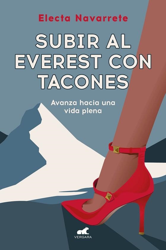 SUBIR AL EVEREST CON TACONES | 9788419820372 | NAVARRETE, ELECTA | Llibreria Drac - Librería de Olot | Comprar libros en catalán y castellano online
