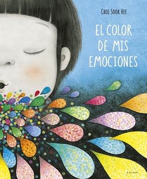 COLOR DE MIS EMOCIONES, EL | 9788419910356 | SOOK HEE, CHOI | Llibreria Drac - Librería de Olot | Comprar libros en catalán y castellano online