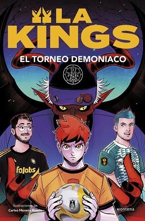 TORNEO DEMONÍACO, EL (LA KINGS 3) | 9788410050464 | KINGS LEAGUE | Llibreria Drac - Librería de Olot | Comprar libros en catalán y castellano online